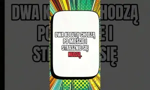 Głupie Dowcipy: Najlepsze Kawały dla Szybkiej Dawki Śmiechu