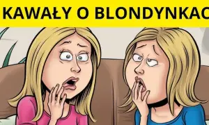 Najlepsze dowcipy o blondynkach: Rozbaw się do łez!