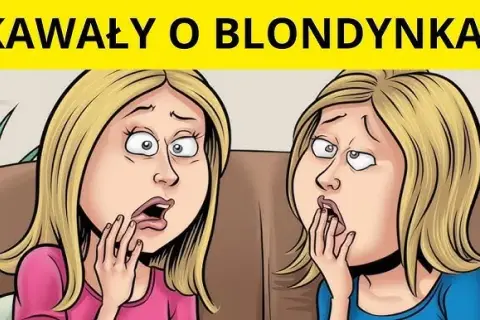 Najlepsze dowcipy o blondynkach: Rozbaw się do łez!